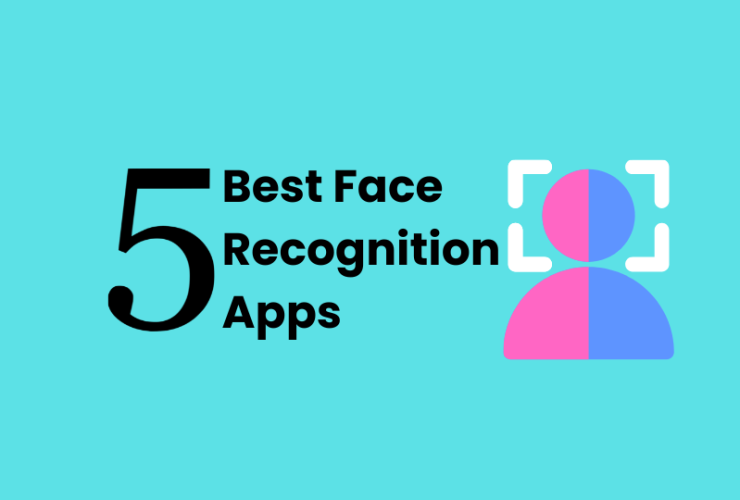 Face Recognition Apps