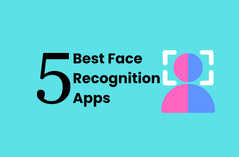 Face Recognition Apps